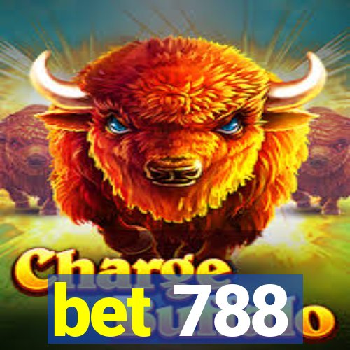 bet 788